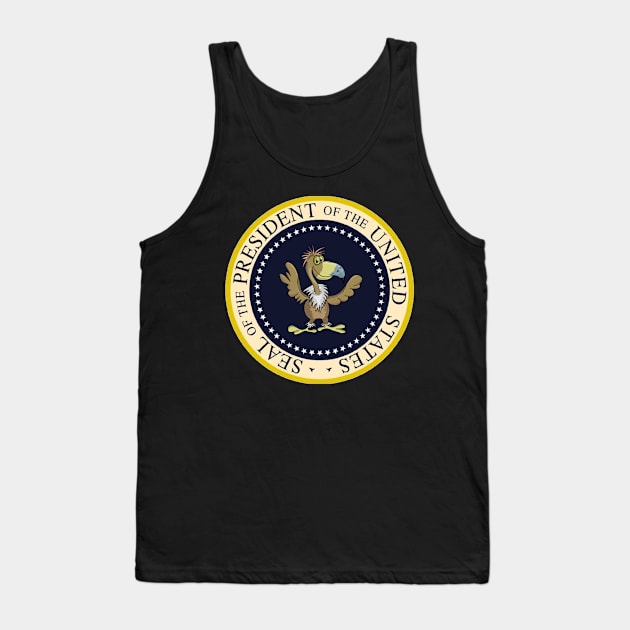 Fake Presidential Seal Eagle - Gift For President Trump Tank Top by giftideas